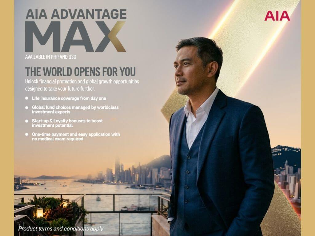 Available in both Philippine peso and US dollar denominations, Advantage Max is designed for individuals looking to grow and potentially generate global income from their wealth without compromising on protection. | Contributed photo