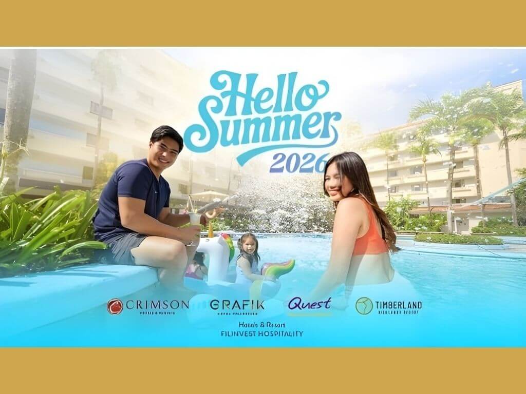 Filinvest Hospitality rolls out its &ldquo;Hello Summer&rdquo; campaign, tapping peak travel demand with curated stays and exclusive offers across its portfolio. | Contributed photo