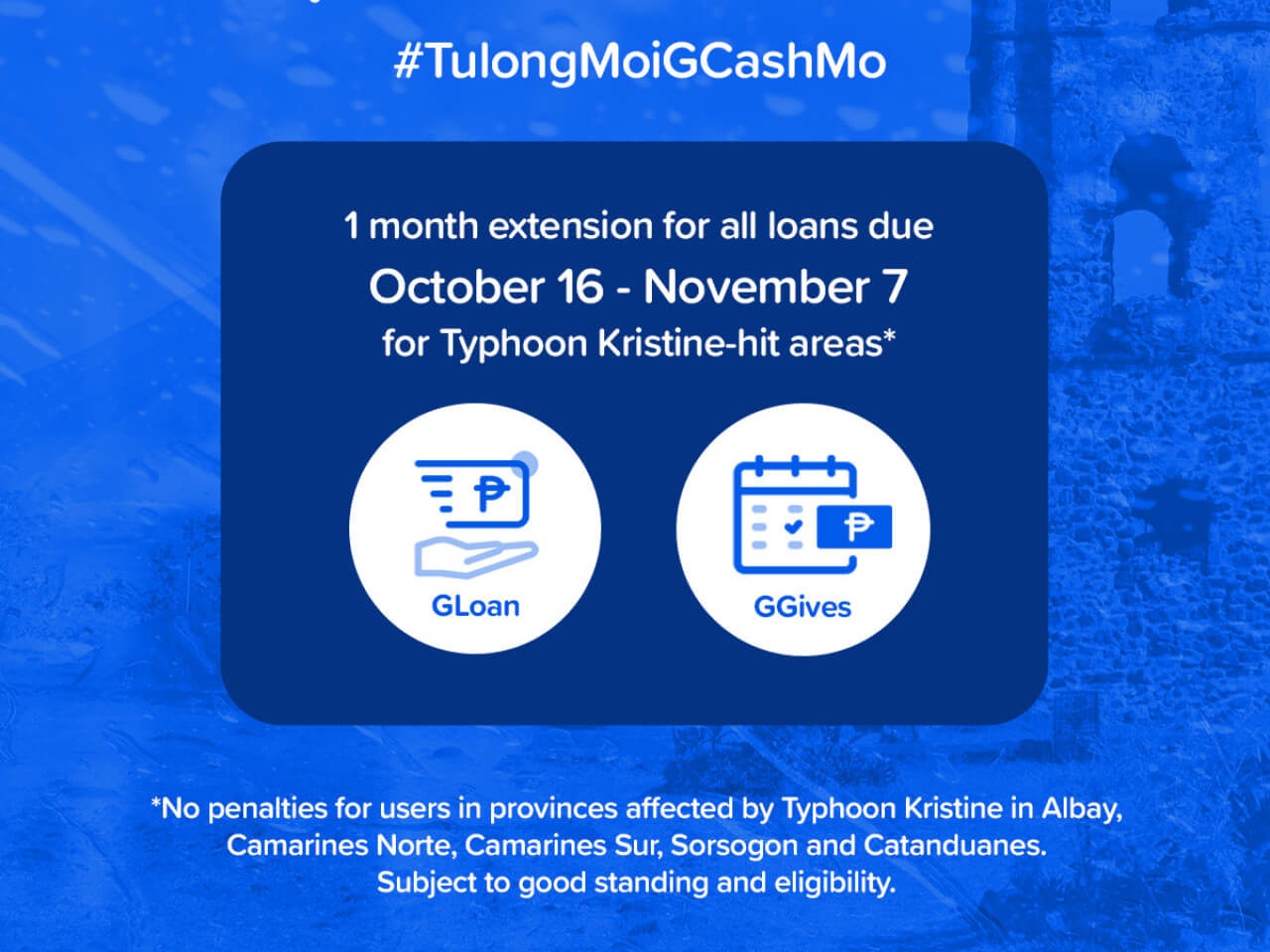 GCash announcement on the one-month grace period for loans of borrowers in affected areas./Contributed Photo 