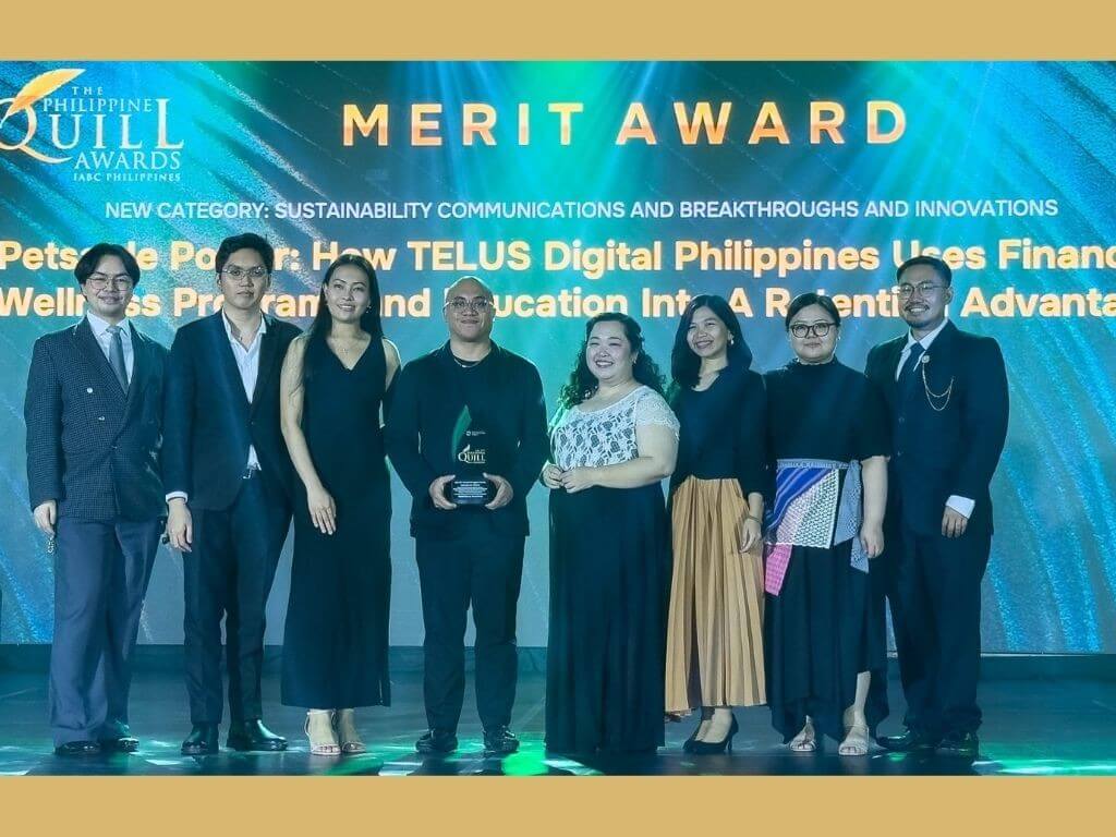 TELUS Digital Philippines has won a Philippine Quill Award for its &ldquo;Petsa de Power&rdquo; internal communications campaign that made financial wellness support easier for its 26,000+ team members in Metro Manila and Iloilo to access and act on. | Contributed photo